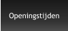 Openingstijden